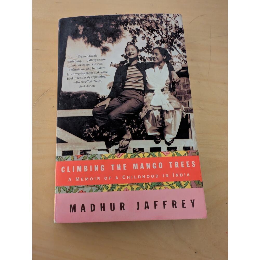 🍀Climbing the Mango Trees by Madhur Jaffrey